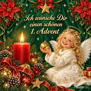Kleiner Engel mit Christbaumkugel neben einer brennenden roten Kerze, Text: Ich wünsche Dir einen schönen 1. Advent