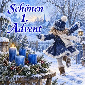 Mädchen im blauen Mantel springt im Schnee neben vier blauen Kerzen, eine brennt, Text: Schönen 1. Advent
