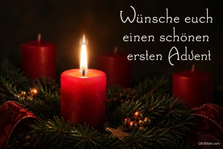 Rote Kerze im Adventskranz, Text: Wünsche euch einen schönen ersten Advent