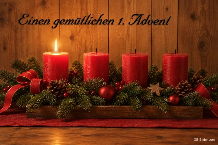 Adventsgesteck mit vier roten Kerzen, die erste brennt, Text: Einen gemütlichen 1. Advent