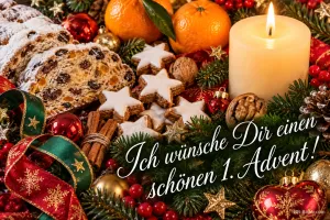 Stollen, Zimtsterne, Mandarinen und eine brennende Kerze, Text: Ich wünsche Dir einen schönen 1. Advent!