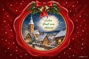 Verschneites Dorf im roten Kranz mit Glocken, Text: Lieben Gruß zum Advent