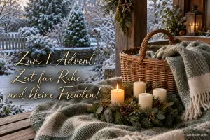 Korb mit Wolldecke und Adventskranz auf einer verschneiten Veranda, Text: Zum 1. Advent: Zeit für Ruhe und kleine Freuden!