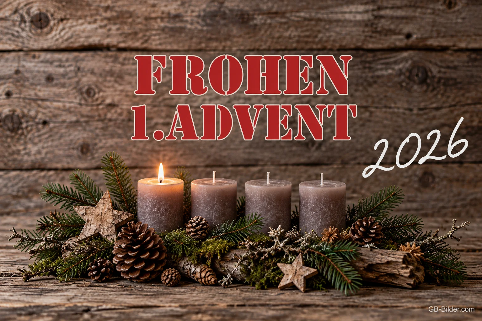 Adventsgesteck auf Holz, Text: Frohen 1. Advent 2026 Adventsgesteck auf Holz, Text: Frohen 1. Advent 2026