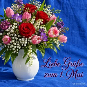 Strauß aus Rosen, Tulpen und Maiglöckchen in einer weißen Vase, Text: Liebe Grüße zum 1. Mai