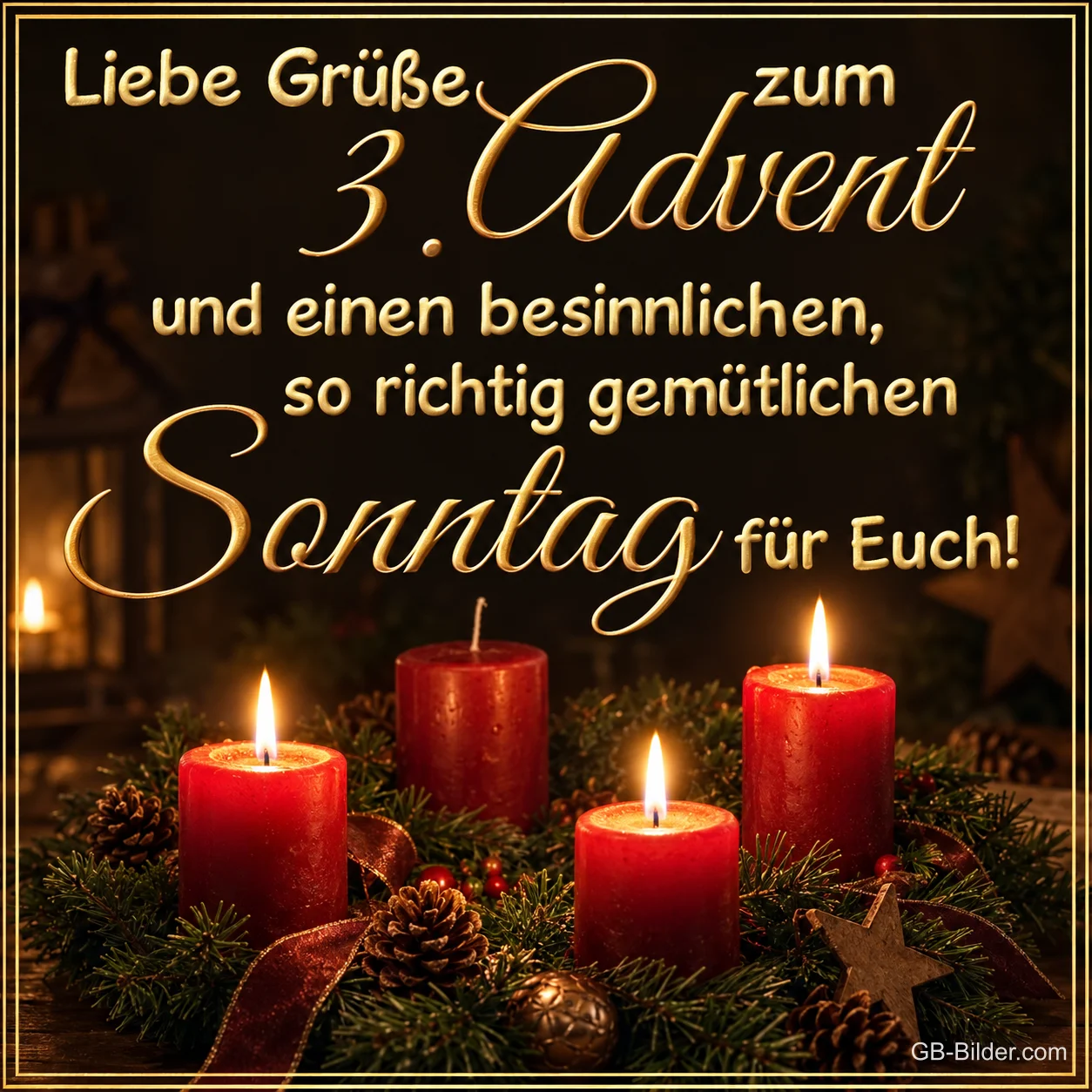 Rote Adventskerzen, Text: Liebe Grüße zum 3