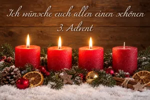 Vier rote Kerzen, drei brennen, Text: Ich wünsche euch allen einen schönen 3