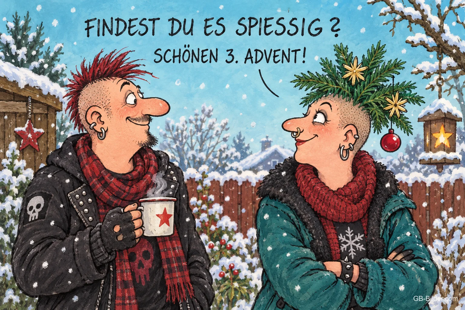 Punk mit Tannenzweigen und Weihnachtsschmuck im Irokesen im Schnee, Text: Findest du es spießig? Schönen 3. Advent!