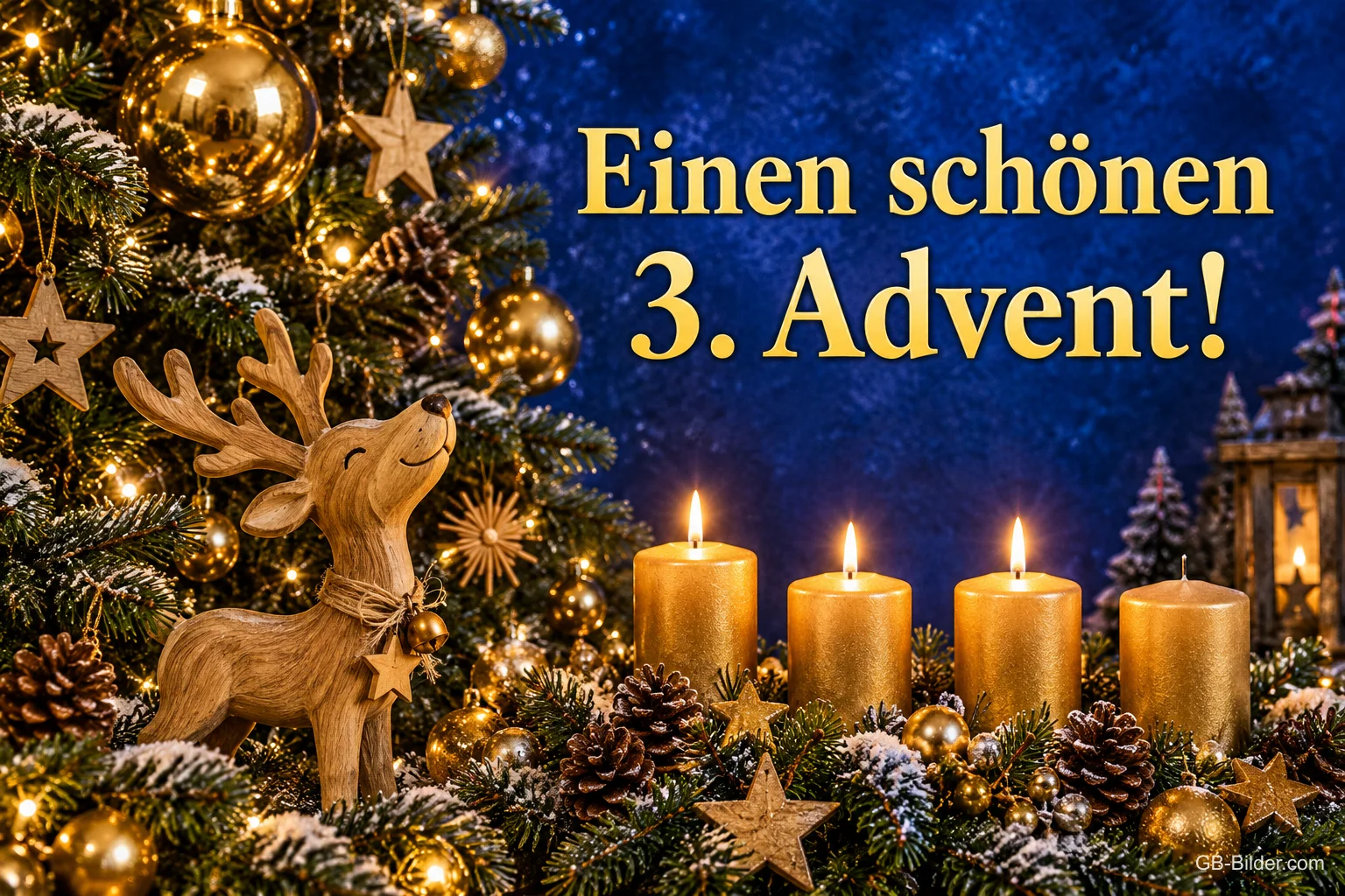 Vier goldene Kerzen, drei brennen, Holzrentier und goldene Kugeln am Tannenbaum, Text: Einen schönen 3. Advent! Vier goldene Kerzen, drei brennen, Holzrentier und goldene Kugeln am Tannenbaum, Text: Einen schönen 3. Advent!