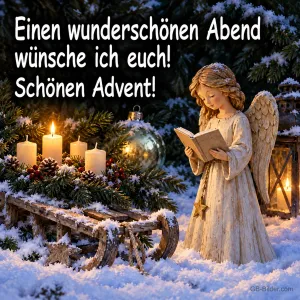 Engelfigur liest ein Buch neben Kerzen und Schlitten im Schnee, Text: Einen wunderschönen Abend wünsche ich euch! Schönen Advent!
