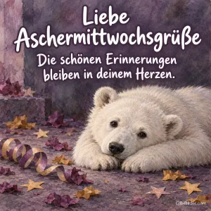 Erschöpfter Eisbär zwischen Luftschlangen, Text: Liebe Aschermittwochsgrüße