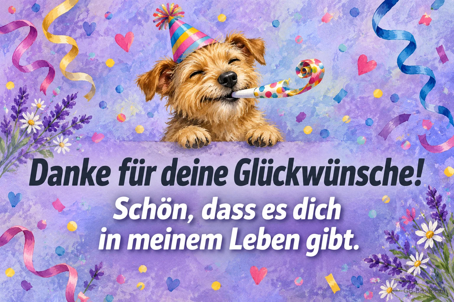 Terrier mit Partyhut bläst eine Tröte zwischen Luftschlangen, Text: Danke für deine Glückwünsche! – Schön, dass es dich in meinem Leben gibt. Terrier mit Partyhut bläst eine Tröte zwischen Luftschlangen, Text: Danke für deine Glückwünsche! – Schön, dass es dich in meinem Leben gibt.