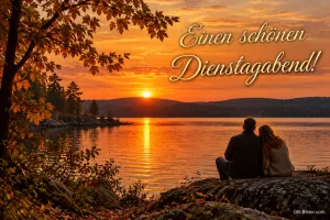 Paar sitzt auf einem Felsen am See im Sonnenuntergang, Text: Einen schönen Dienstagabend!