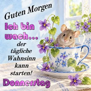 Maus in der Teetasse, Text: Guten Morgen