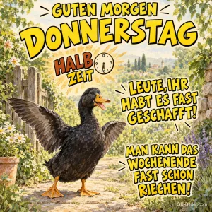 Ente breitet die Flügel aus, Text: GUTEN MORGEN DONNERSTAG