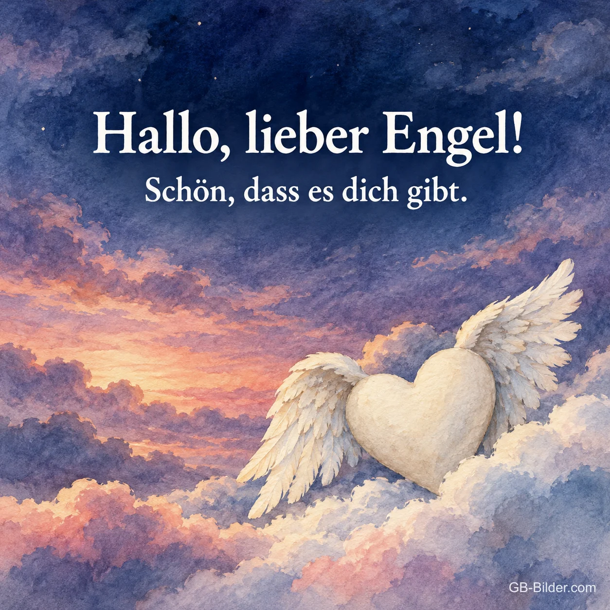 Herz mit Engelsflügeln über Wolken, Text: Hallo, lieber Engel! Schön, dass es dich gibt.