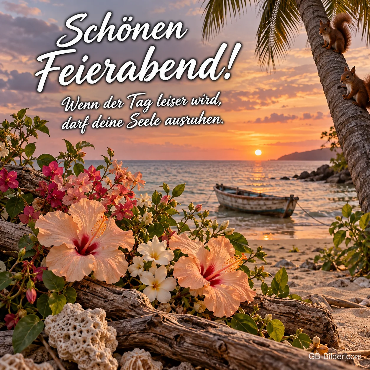 Hibiskusblüten am Strand im Sonnenuntergang, Text: Schönen Feierabend! Wenn der Tag leiser wird, darf deine Seele ausruhen. Hibiskusblüten am Strand im Sonnenuntergang, Text: Schönen Feierabend! Wenn der Tag leiser wird, darf deine Seele ausruhen.