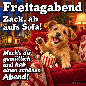 Terrier mit Popcorn auf einem roten Sofa, Text: Freitagabend – Zack, ab aufs Sofa! Mach's dir gemütlich und hab einen schönen Abend!