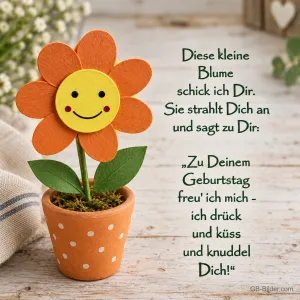 Lächelnde Holzblume, Geburtstagsgedicht, Text: Diese kleine Blume schick ich Dir