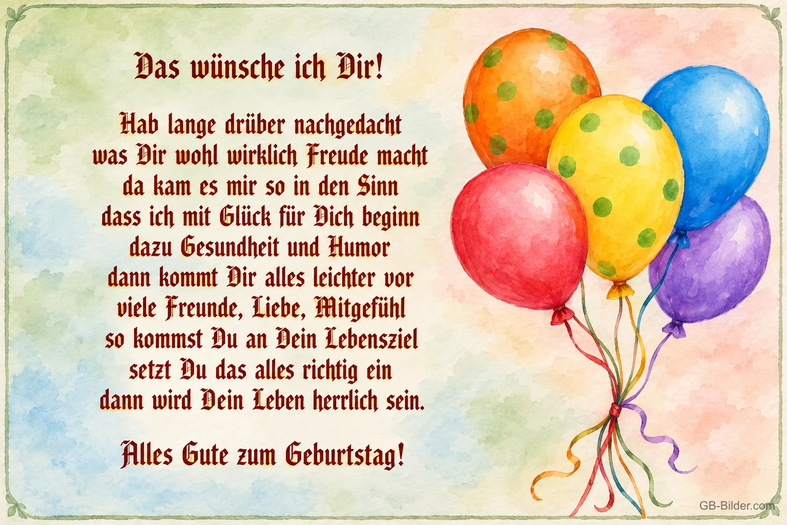 Bunte Luftballons neben einem Geburtstagsgedicht, Text: Das wünsche ich dir! Alles Gute zum Geburtstag!