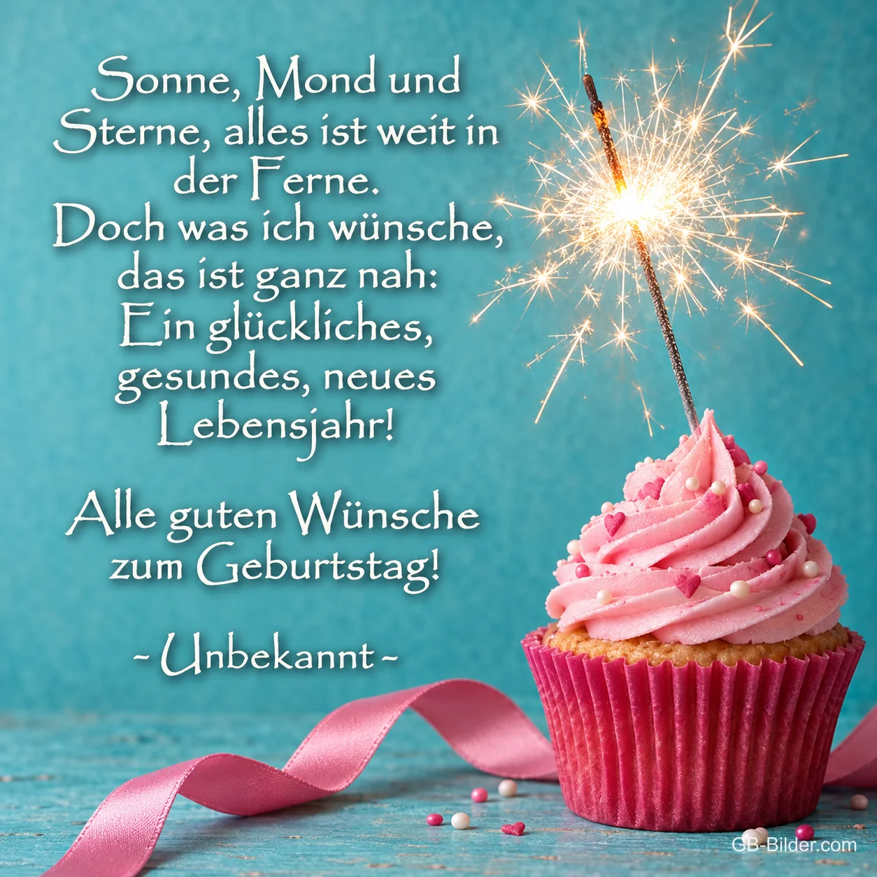 Rosa Cupcake mit Wunderkerze, Gedicht: Sonne, Mond und Sterne. Alle guten Wünsche zum Geburtstag!