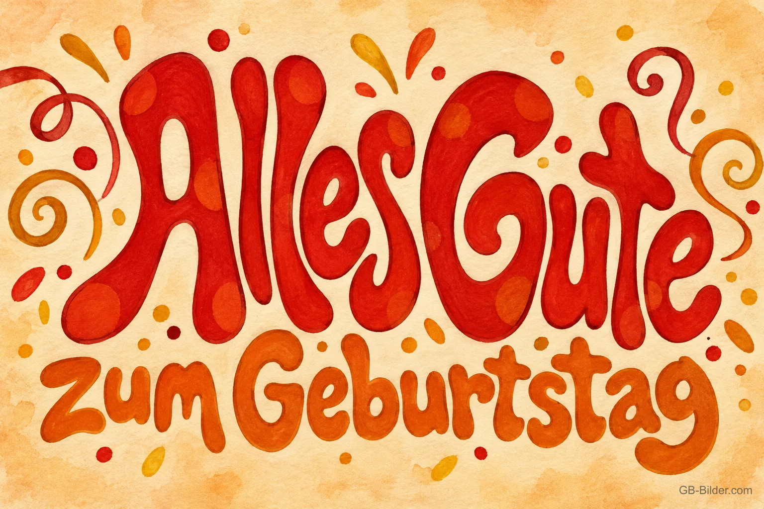 Rote verschnörkelte Schrift auf Orange, Text: Alles Gute zum Geburtstag