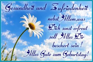 Margerite vor blauem Himmel, Geburtstagswunsch: Gesundheit und Zufriedenheit. Alles Gute zum Geburtstag!