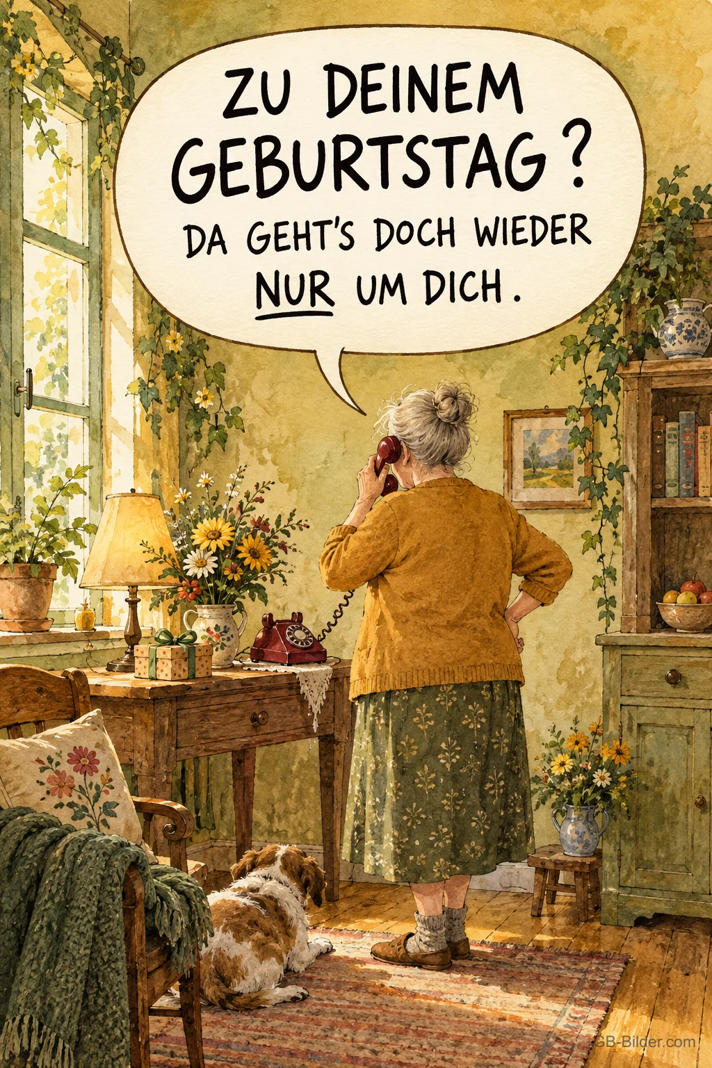 Ältere Frau telefoniert in einem gemütlichen Wohnzimmer, Text: ZU DEINEM GEBURTSTAG? DA GEHT’S DOCH WIEDER NUR UM DICH.