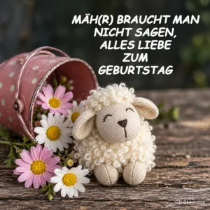 Stoffschaf neben einem rosa Eimer mit Gänseblümchen, Text: MÄH(R) BRAUCHT MAN NICHT SAGEN, ALLES LIEBE ZUM GEBURTSTAG
