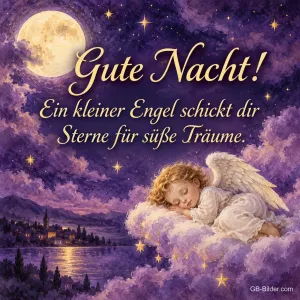Kleines Engelchen schläft auf lila Wolken unter dem Vollmond, Text: Gute Nacht! Ein kleiner Engel schickt dir Sterne für süße Träume.