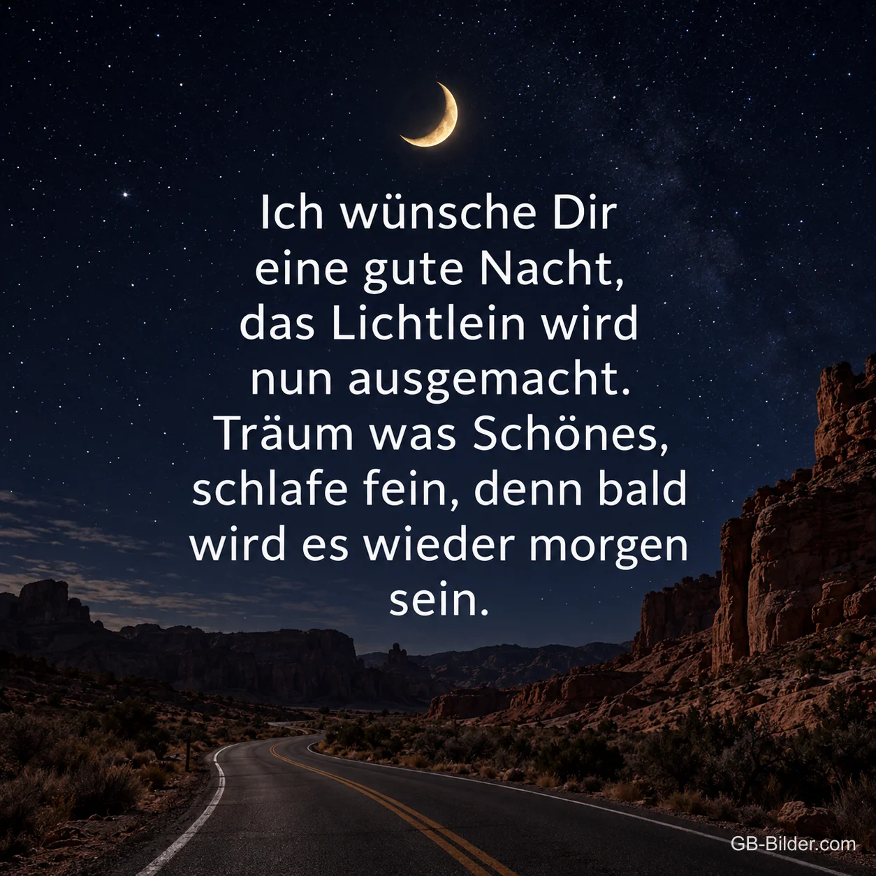 Straße bei Nacht, Gute-Nacht-Gedicht, Text: Ich wünsche Dir eine gute Nacht, das Lichtlein wird nun ausgemacht