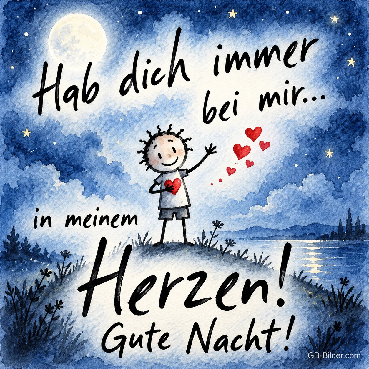 Gezeichnetes Strichmännchen mit Herz winkt unter dem Mond, Text: Hab dich immer bei mir... in meinem Herzen! Gute Nacht! Gezeichnetes Strichmännchen mit Herz winkt unter dem Mond, Text: Hab dich immer bei mir... in meinem Herzen! Gute Nacht!