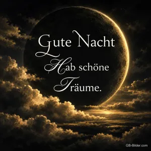 Mondsichel über Wolken, Text: Gute Nacht