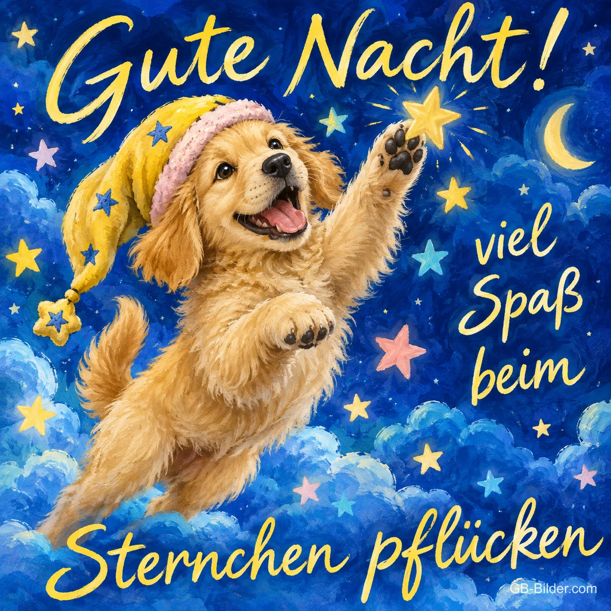 Welpe mit Schlafmütze greift nach einem Stern am Nachthimmel, Text: Gute Nacht! viel Spaß beim Sternchen pflücken
