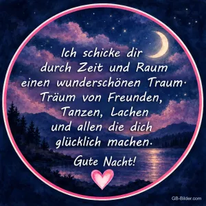 Nächtlicher See mit Mondsichel im runden Rahmen, Text: Ich schicke dir durch Zeit und Raum einen wunderschönen Traum. Gute Nacht!