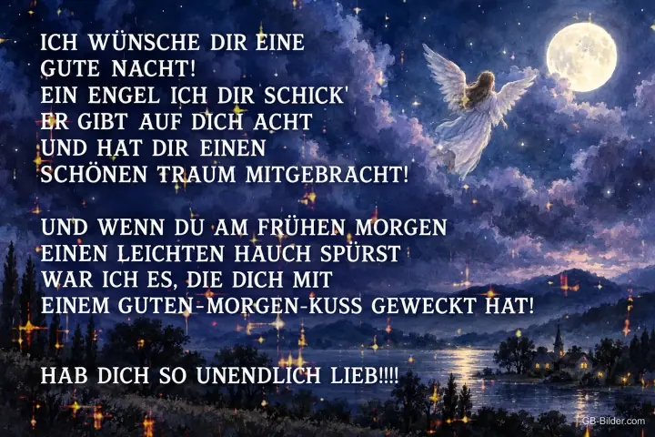 Engel fliegt über einem See im Mondschein, Gedicht: Ich wünsche dir eine gute Nacht, ein Engel ich dir schick’