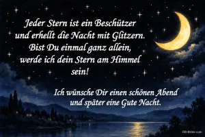 Mondsichel über einem nächtlichen See, Gedicht: Jeder Stern ist ein Beschützer