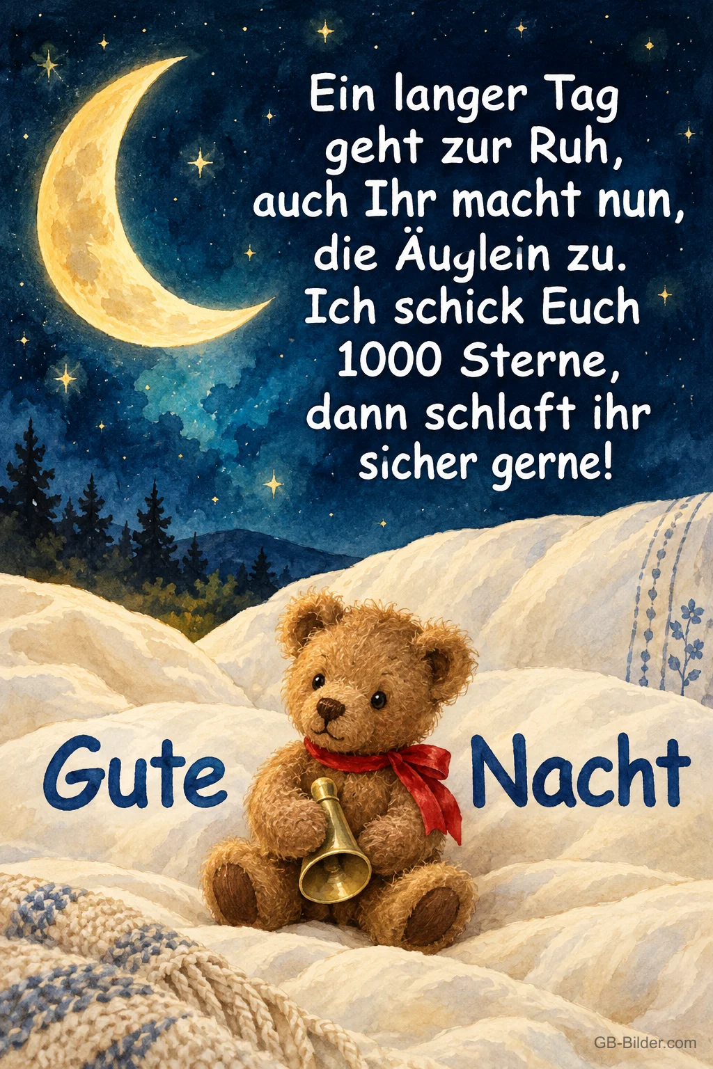 Teddybär mit Glocke, Text: Ein langer Tag geht zur Ruh, auch Ihr macht nun, die Äuglein zu