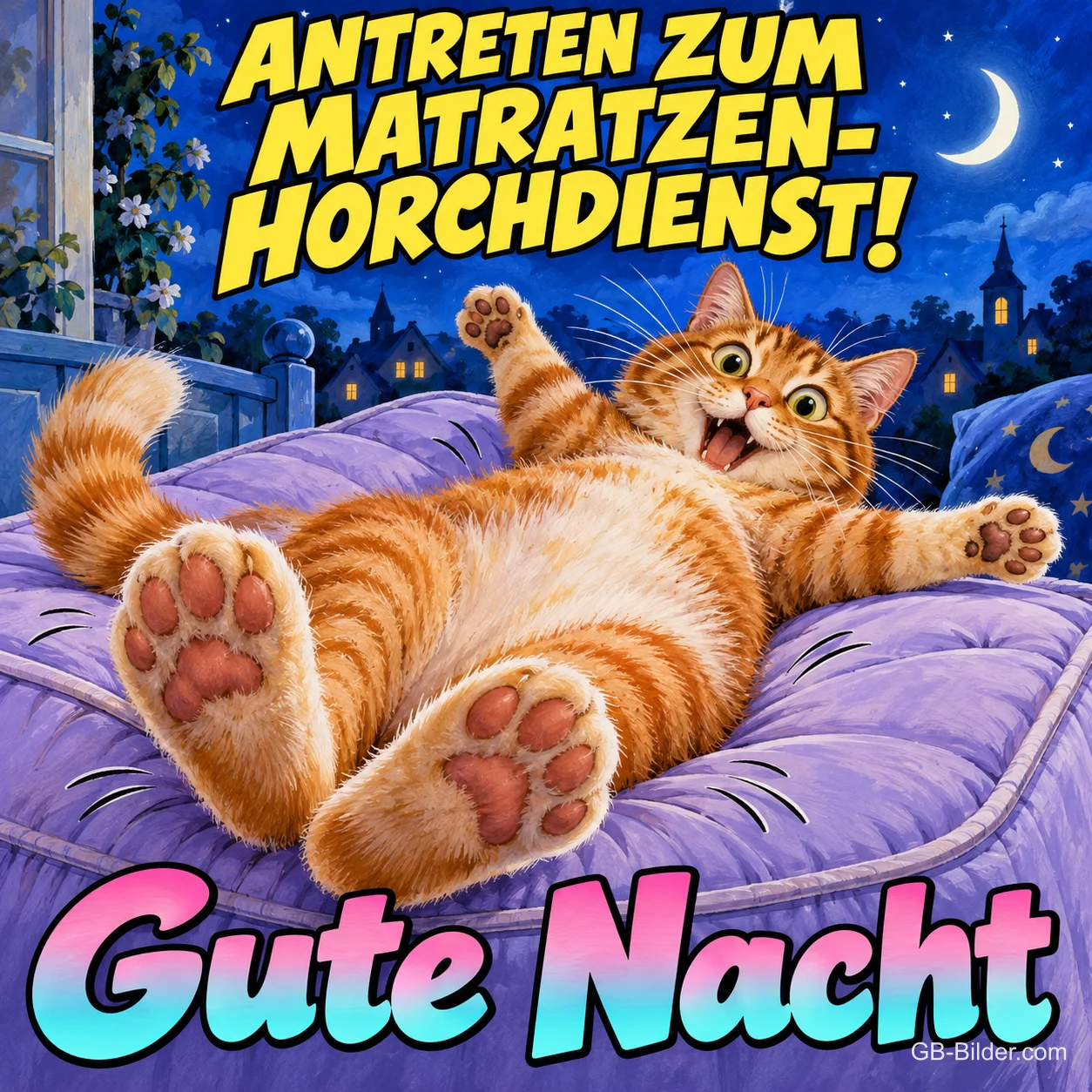 Rote Katze liegt mit ausgestreckten Pfoten auf dem Kissen, Text: ANTRETEN ZUM MATRATZEN-HORCHDIENST! Gute Nacht
