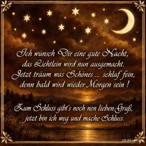 Mondsichel und Sterne über einem stillen See, Text: Ich wünsch Dir eine gute Nacht, das Lichtlein wird nun ausgemacht. Jetzt träum was Schönes … schlaf fein, denn bald wird wieder Morgen sein!