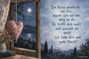 Gepunktetes Stoffherz hängt am Fenster bei Vollmond, Text: Ein Kuss geschickt von mir, macht sich auf den Weg zu dir. Er trifft dich sanft und wünscht dir sacht: Ich liebe dich und gute Nacht!