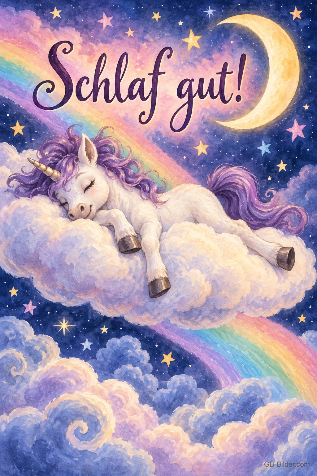 Einhornfohlen schläft auf einer Wolke vor Regenbogen und Mondsichel, Text: Schlaf gut! Einhornfohlen schläft auf einer Wolke vor Regenbogen und Mondsichel, Text: Schlaf gut!
