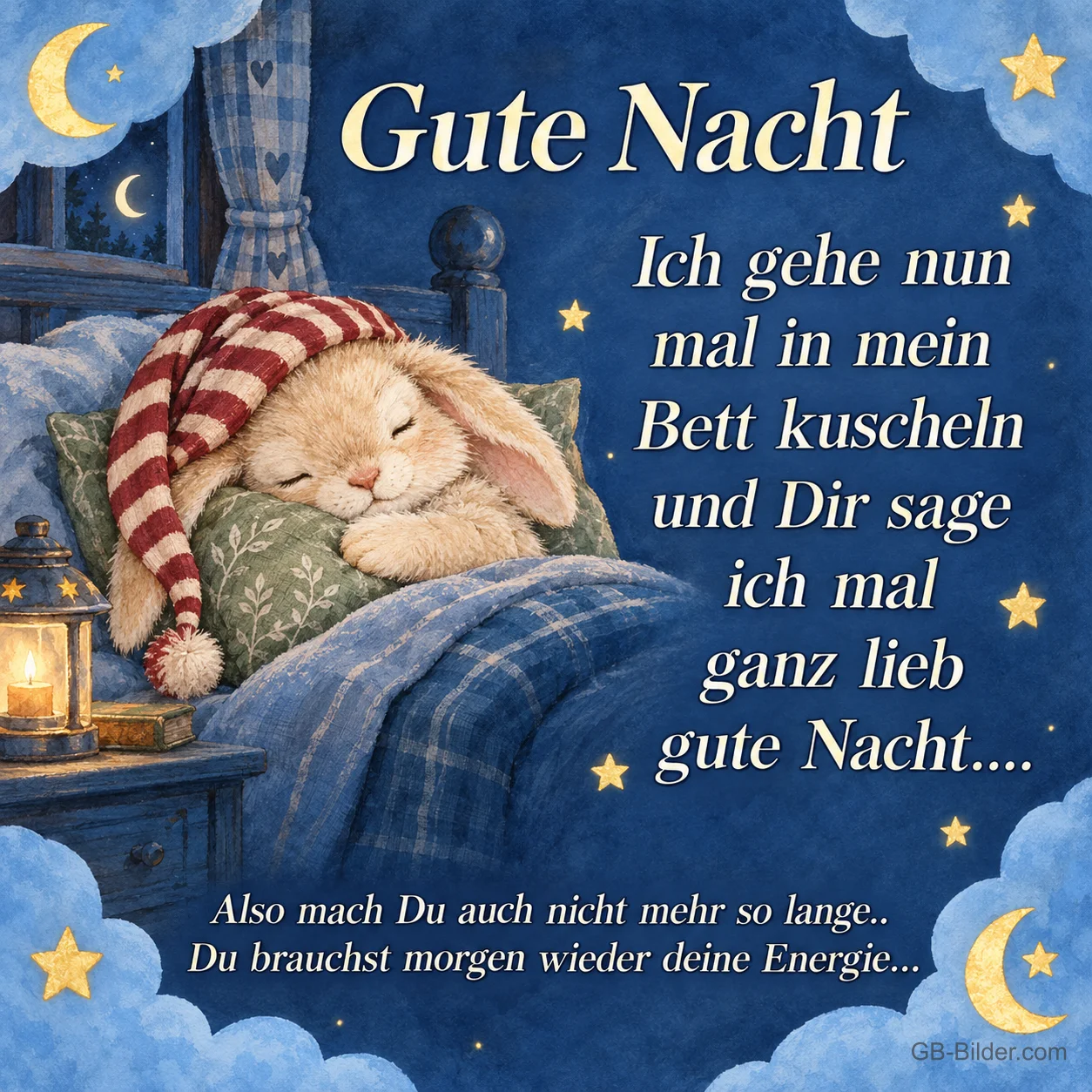 Hase mit gestreifter Mütze schläft im Bett, Text: Gute Nacht – Ich gehe nun mal in mein Bett kuscheln und Dir sage ich mal ganz lieb gute Nacht…. Also mach Du auch nicht mehr so lange.. Du brauchst morgen wieder deine Energie…