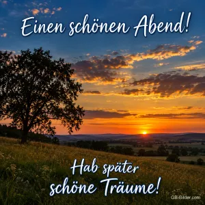 Baum vor einem Sonnenuntergang über dem Tal, Text: Einen schönen Abend! – Hab später schöne Träume!