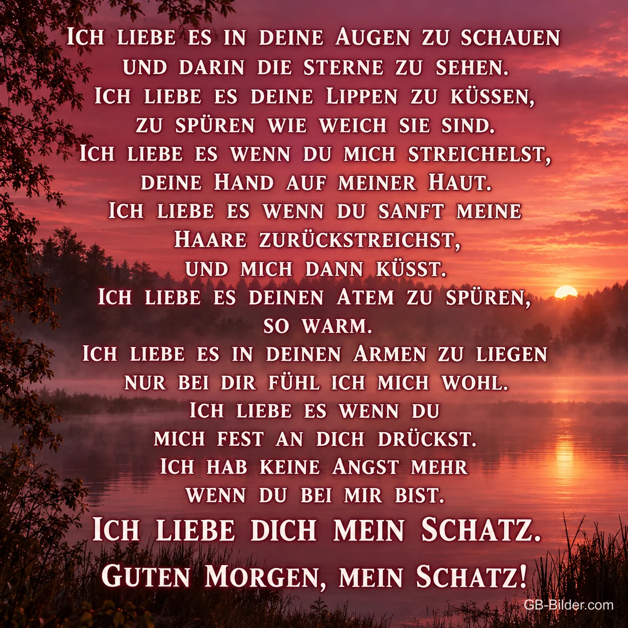 See im Morgenrot, Liebesgedicht, Text: Ich liebe es in deine Augen zu schauen und darin die Sterne zu sehen