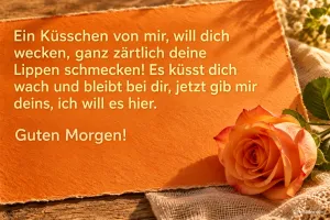 Orange Rose neben einer Karte, Gedicht: Ein Küsschen von mir, will dich wecken. Guten Morgen!