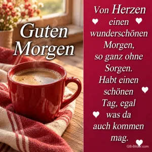 Rote Kaffeetasse auf einem karierten Tuch, Text: Guten Morgen – Von Herzen einen wunderschönen Morgen, so ganz ohne Sorgen. Habt einen schönen Tag, egal was da auch kommen mag.
