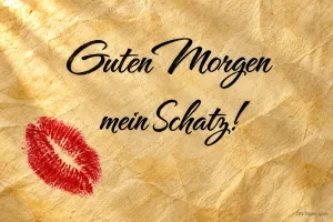 Roter Kussmund auf Pergamentpapier, Text: Guten Morgen mein Schatz!