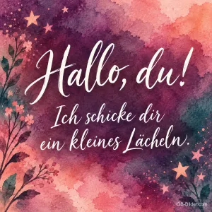 Zweige und Sterne auf violettem Aquarellgrund, Text: Hallo, du! Ich schicke dir ein kleines Lächeln.