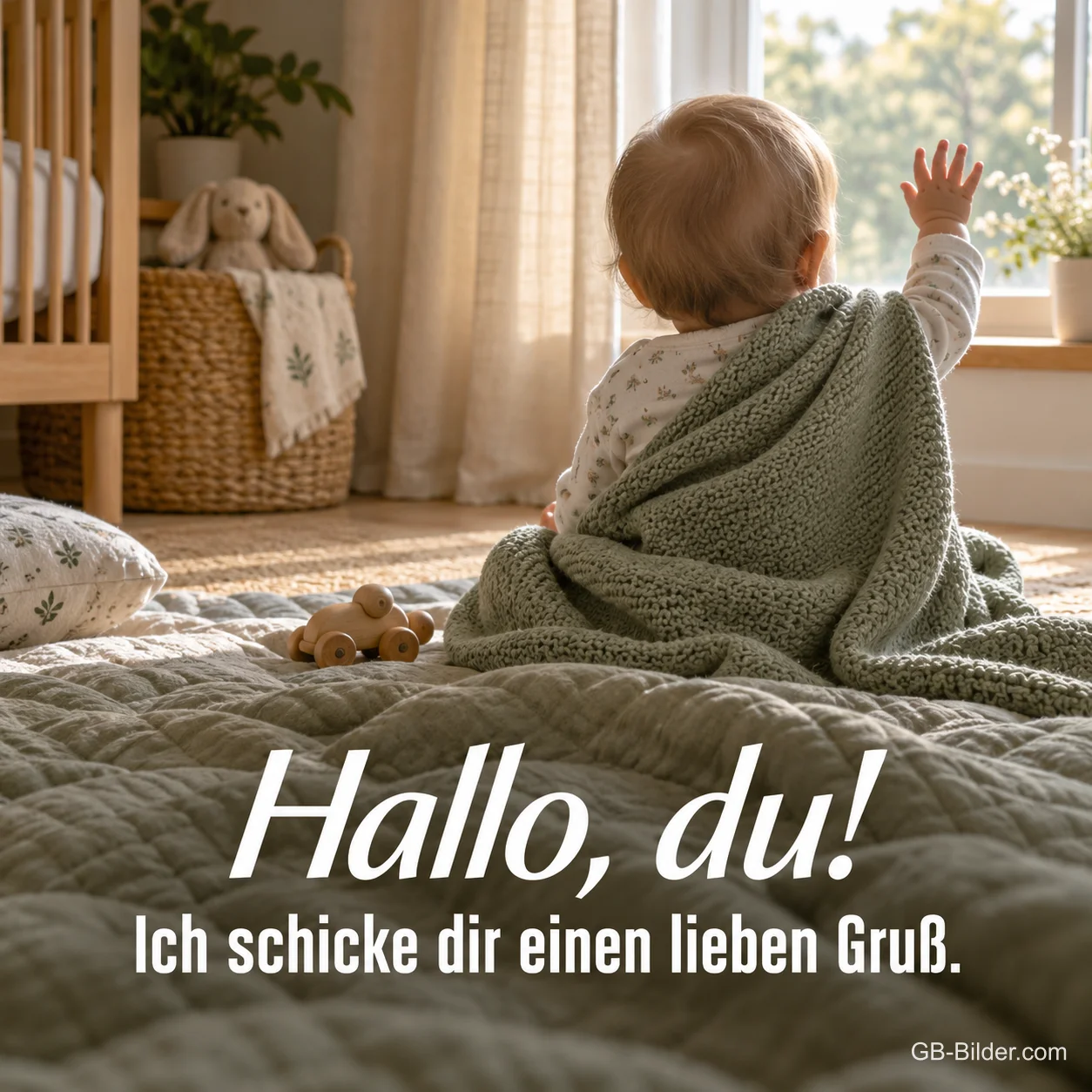 Baby winkt von hinten zum Fenster, Text: Hallo, du! Ich schicke dir einen lieben Gruß. Baby winkt von hinten zum Fenster, Text: Hallo, du! Ich schicke dir einen lieben Gruß.